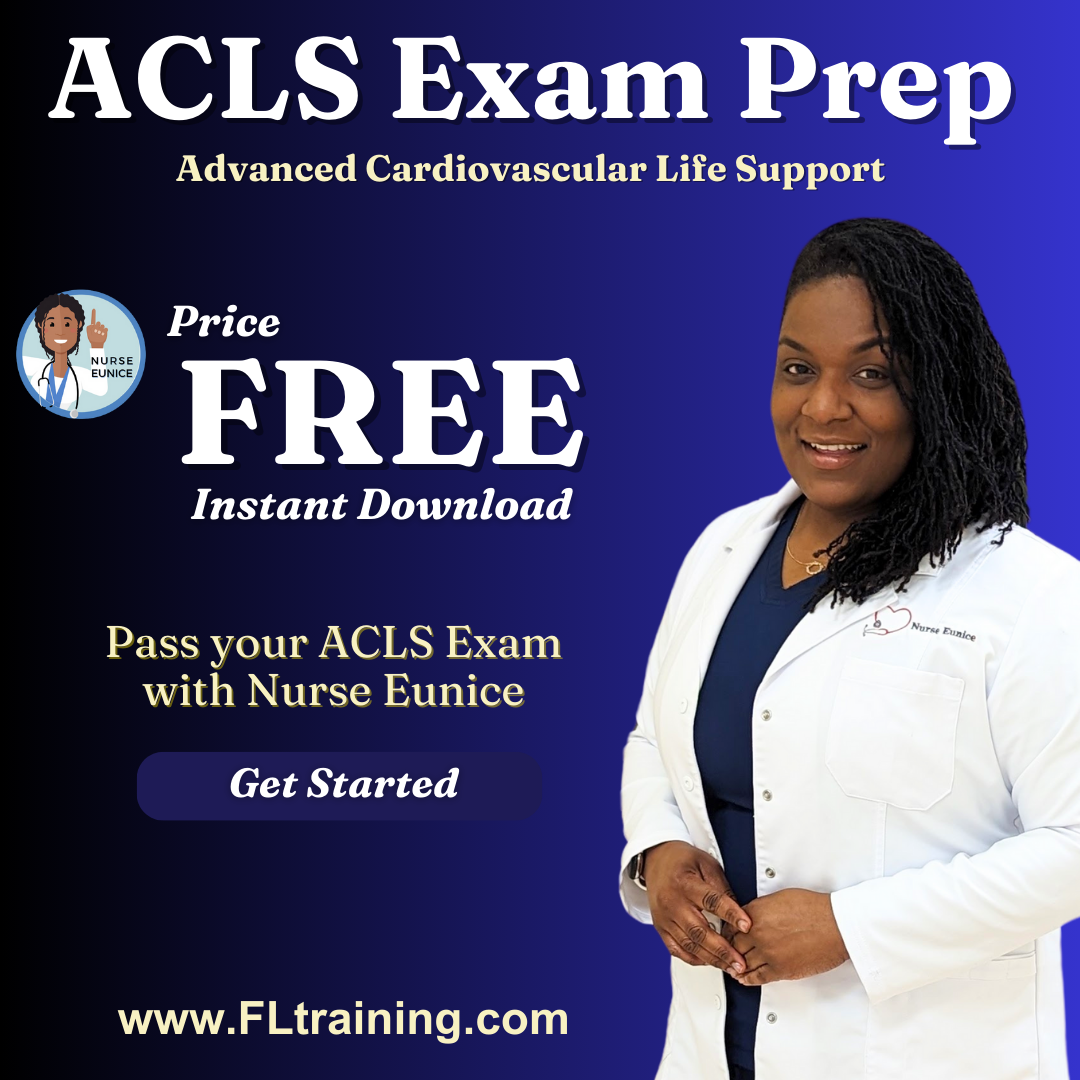 Free ACLS Exam Prep with Nurse Eunice