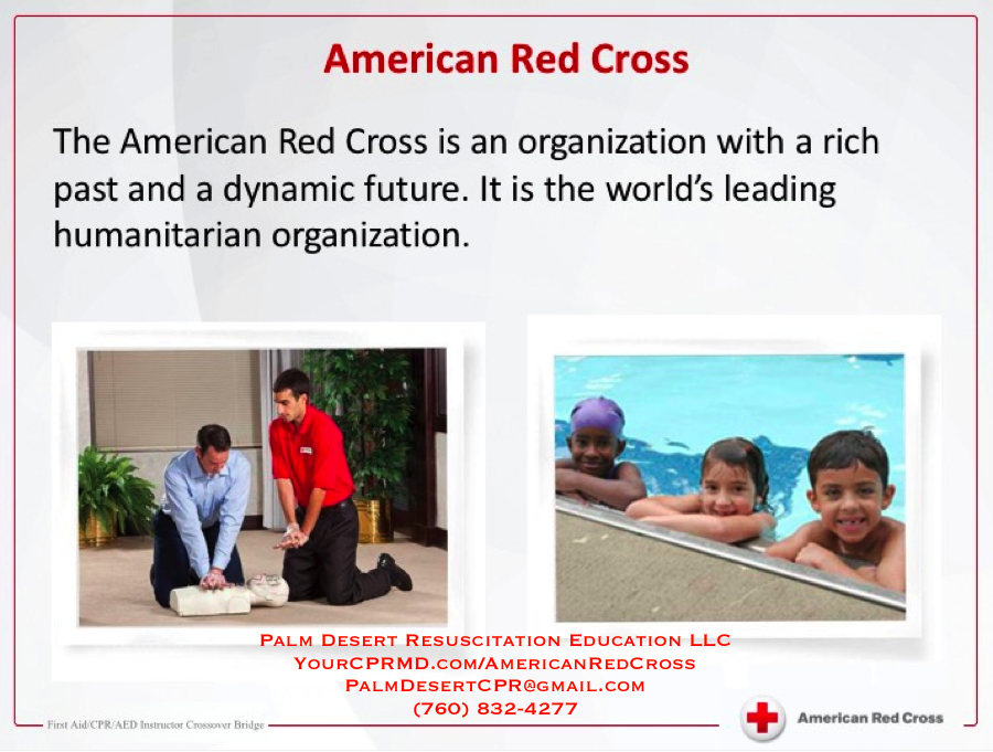 YourCPRMD.com PDRE & American Red Cross (History - American Red Cross Key Services - The American Red Cross Training Program- First Aid and CPR AED)